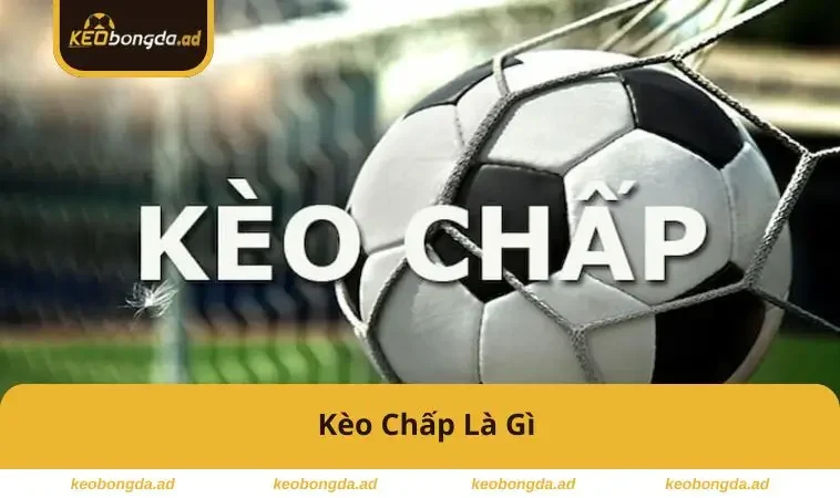 keo-chap-la-gi