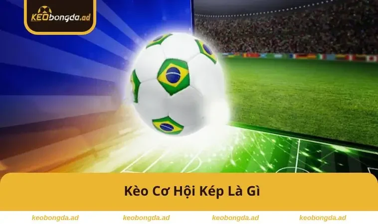 keo-co-hoi-kep-la-gi