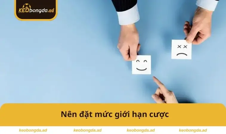 Cách Quản Lý Cảm Xúc Khi Chơi Cá Độ - 4 Bí Quyết Giữ Tâm Lý 1 Nên đặt mức giới hạn cược