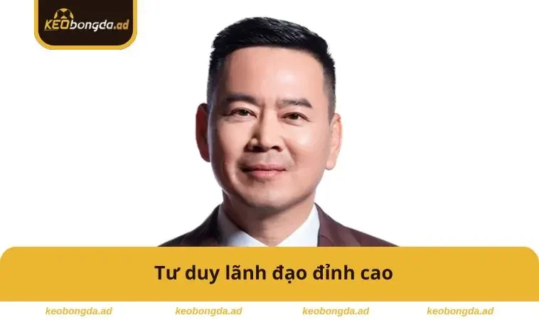 Tư duy lãnh đạo đỉnh cao